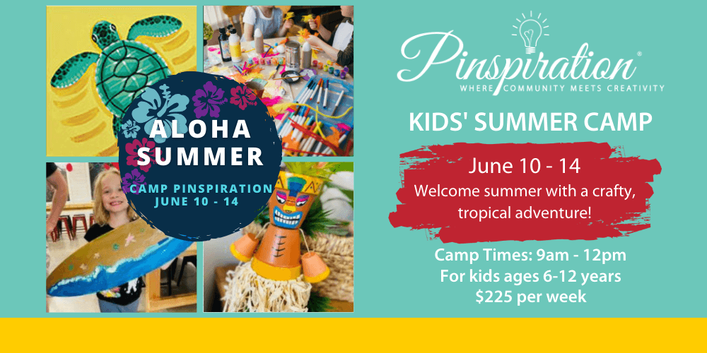 Camp Pinspiration - Aloha Summer!